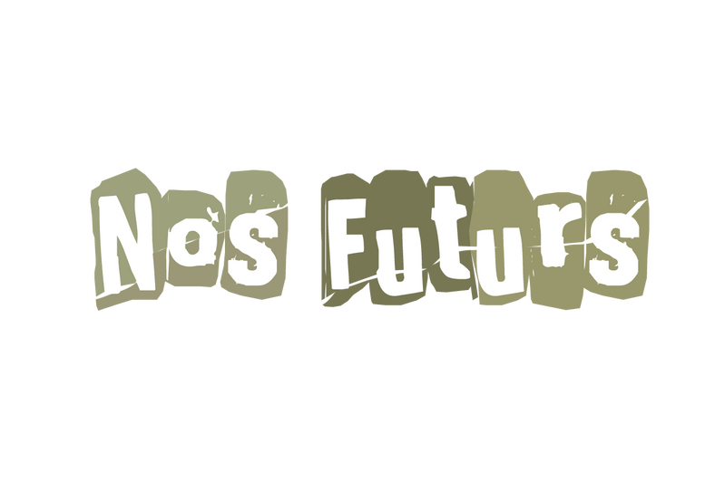 No(s) Futur(s)